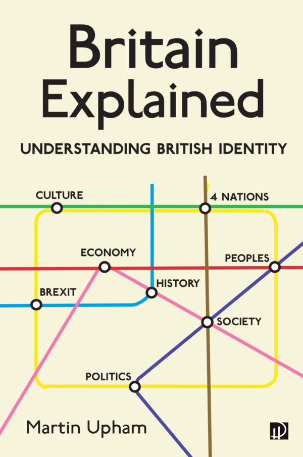 Britain Explained - Understanding British Identity book cover