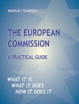 The European Commission: A Practical Guide Book Cover