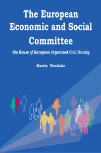 The European Economic and Social Committee − the House of European Organised Civil Society book cover