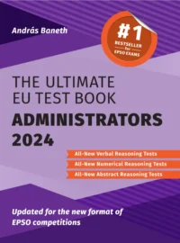 The Ultimate EU Test Book Administrators 2024 by András Baneth