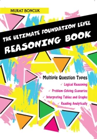 The Ultimate Foundation Level Reasoning Book By Murat Boncuk