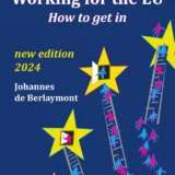 Working For The EU How To Get In 2024 by Johannes de Berlaymont